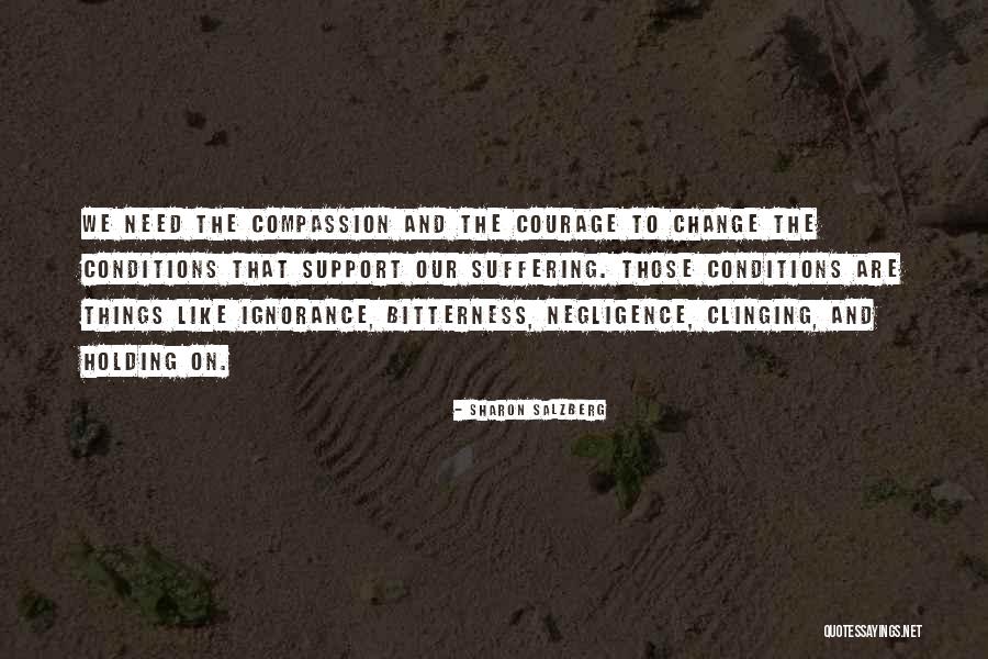 Holding On To Bitterness Quotes By Sharon Salzberg Holding On To Bitterness Quotes By Sharon Salzberg