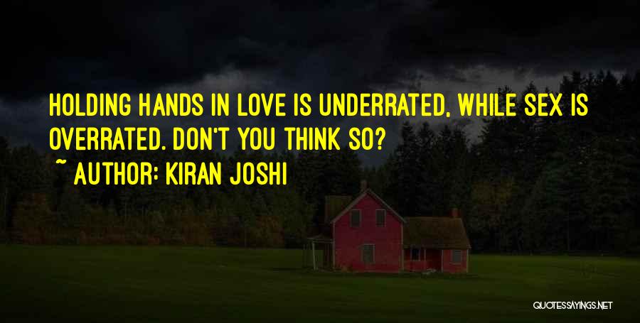 Holding On To Relationship Quotes By Kiran Joshi