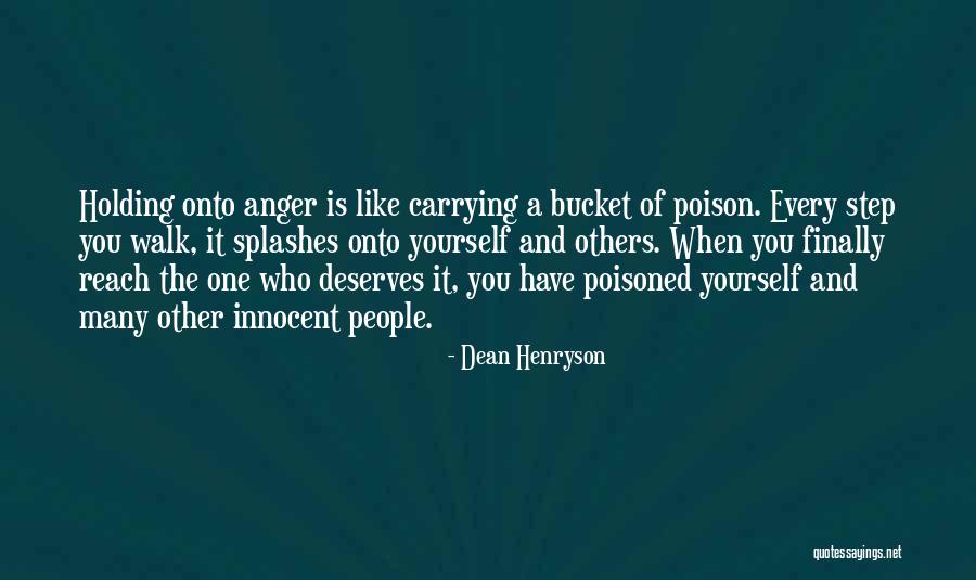 Holding Onto Love Quotes By Dean Henryson Holding Onto Love Quotes By Dean Henryson