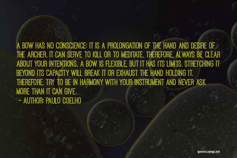 Holding Onto Things Quotes By Paulo Coelho
