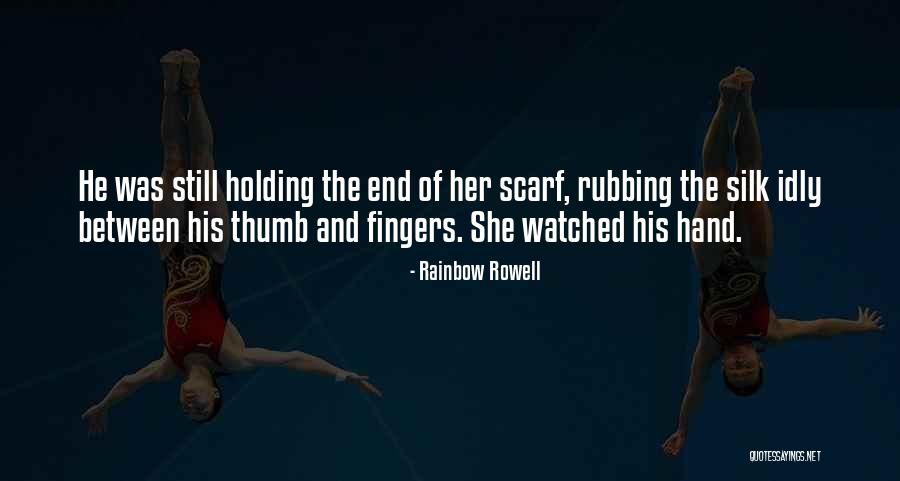 Holding Onto Things Quotes By Rainbow Rowell Holding Onto Things Quotes By Rainbow Rowell