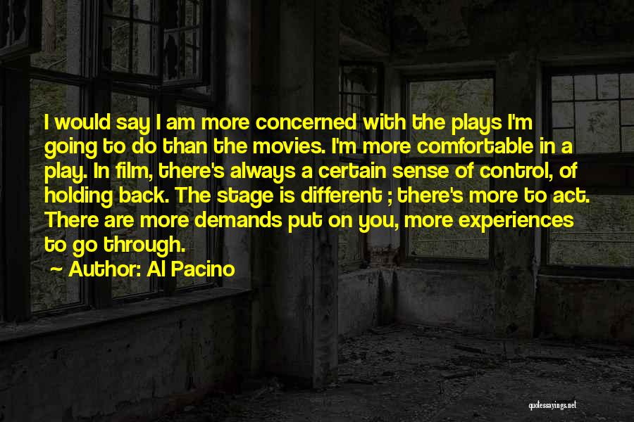 Holding Others Back Quotes By Al Pacino