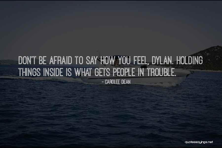 Holding Things Inside Quotes By Carolee Dean Holding Things Inside Quotes By Carolee Dean