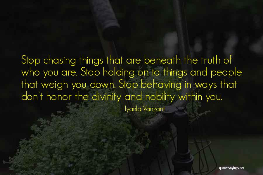 Holding You Down Quotes By Iyanla Vanzant