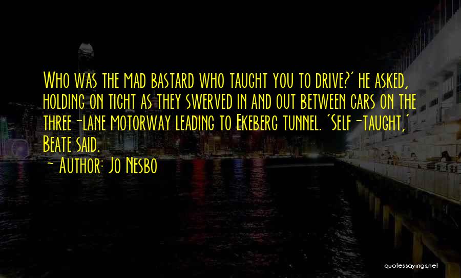 Holding You Tight Quotes By Jo Nesbo