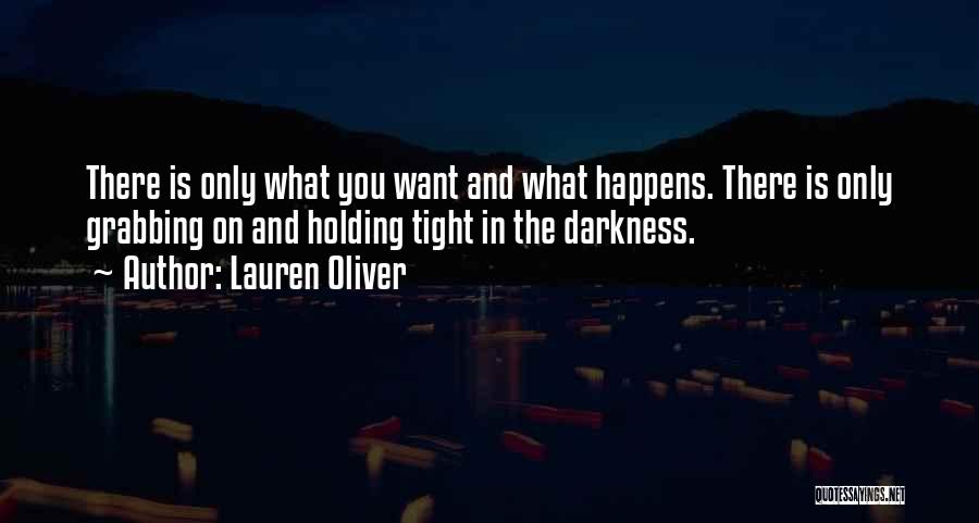 Holding You Tight Quotes By Lauren Oliver