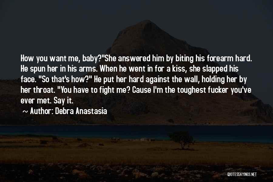 Holding Your Baby Quotes By Debra Anastasia