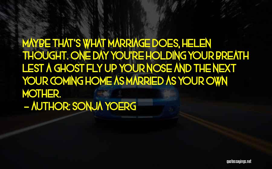 Holding Your Breath Quotes By Sonja Yoerg