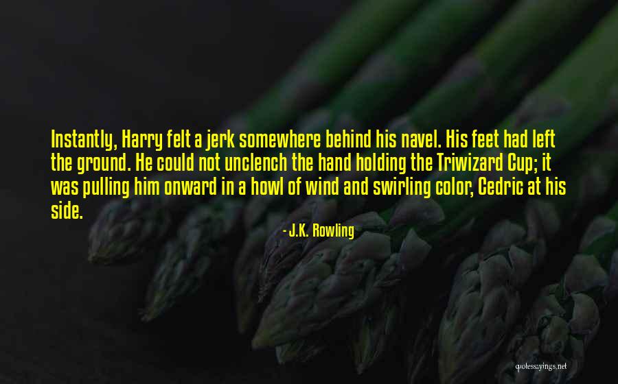 Holding Your Ground Quotes By J.K. Rowling