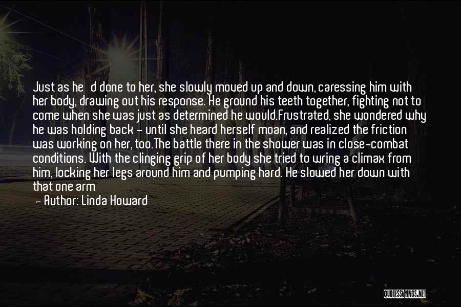 Holding Your Ground Quotes By Linda Howard