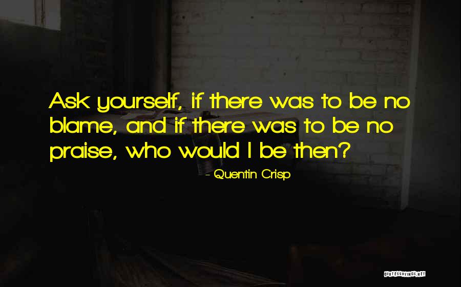 Holding Your Peace While In Turmoil Quotes By Quentin Crisp Holding Your Peace While In Turmoil Quotes By Quentin Crisp
