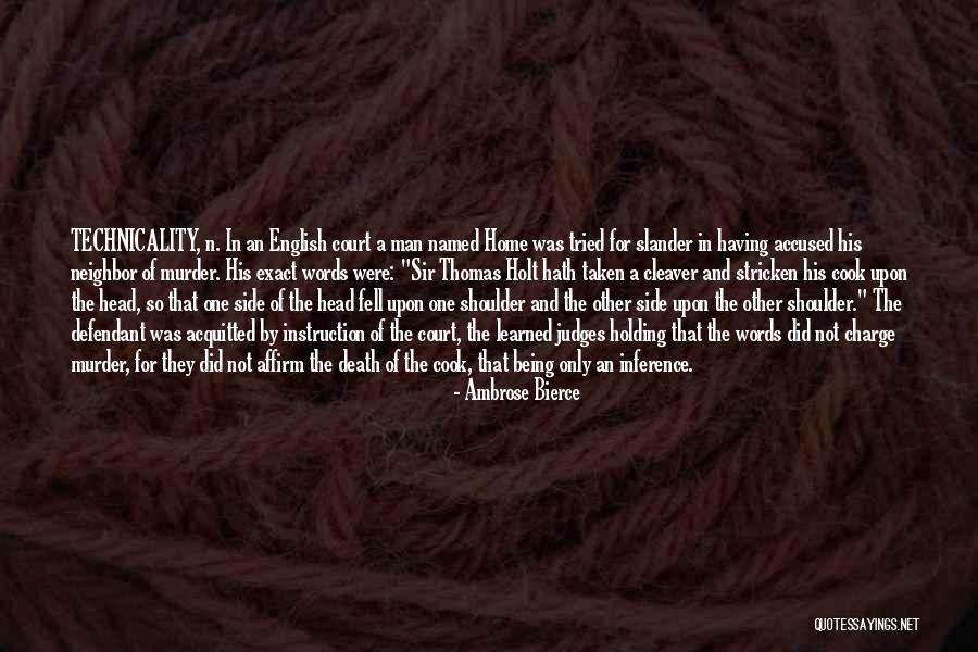 Holding Your Words Quotes By Ambrose Bierce Holding Your Words Quotes By Ambrose Bierce