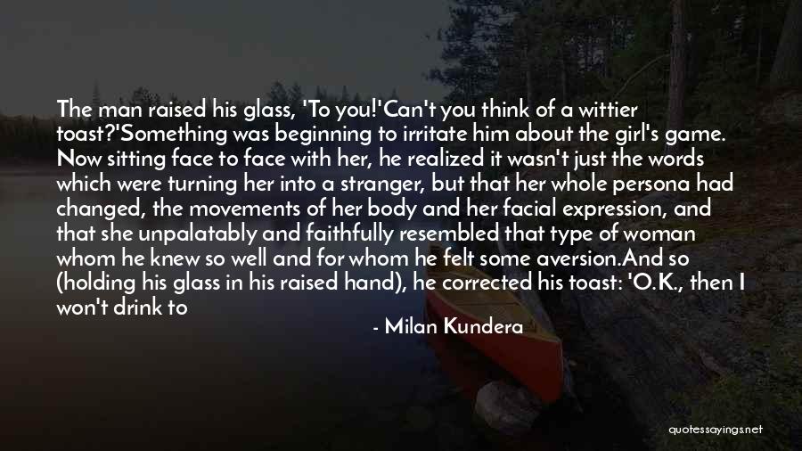 Holding Your Words Quotes By Milan Kundera Holding Your Words Quotes By Milan Kundera