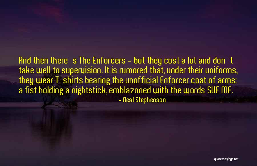 Holding Your Words Quotes By Neal Stephenson Holding Your Words Quotes By Neal Stephenson