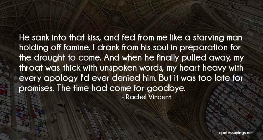 Holding Your Words Quotes By Rachel Vincent Holding Your Words Quotes By Rachel Vincent