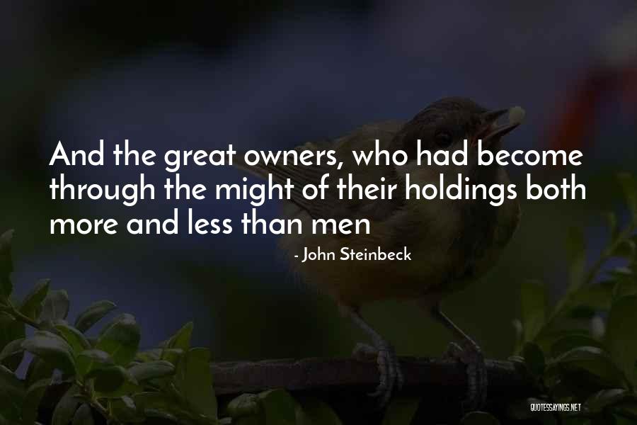 Holdings Inc Quotes By John Steinbeck Holdings Inc Quotes By John Steinbeck