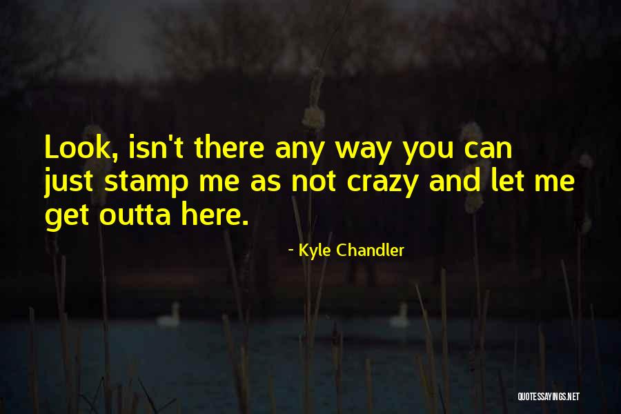 Holdings Llc Quotes By Kyle Chandler Holdings Llc Quotes By Kyle Chandler