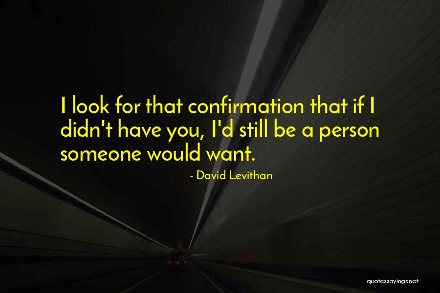 Holditchs Theorem Quotes By David Levithan Holditchs Theorem Quotes By David Levithan