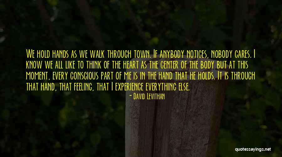 Holds Hands Quotes By David Levithan Holds Hands Quotes By David Levithan