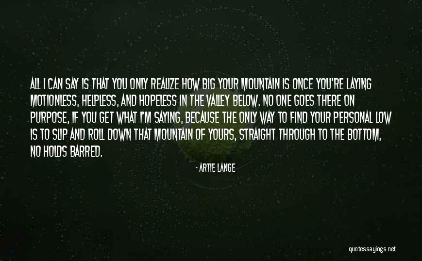 Holds No Quotes By Artie Lange Holds No Quotes By Artie Lange