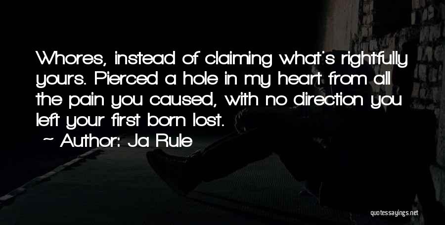 Hole In Heart Quotes By Ja Rule