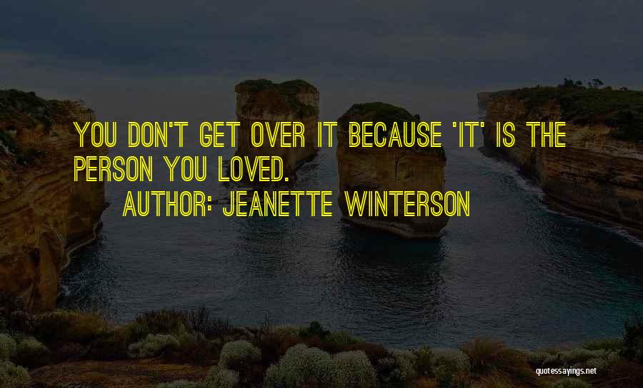 Hole In Heart Quotes By Jeanette Winterson