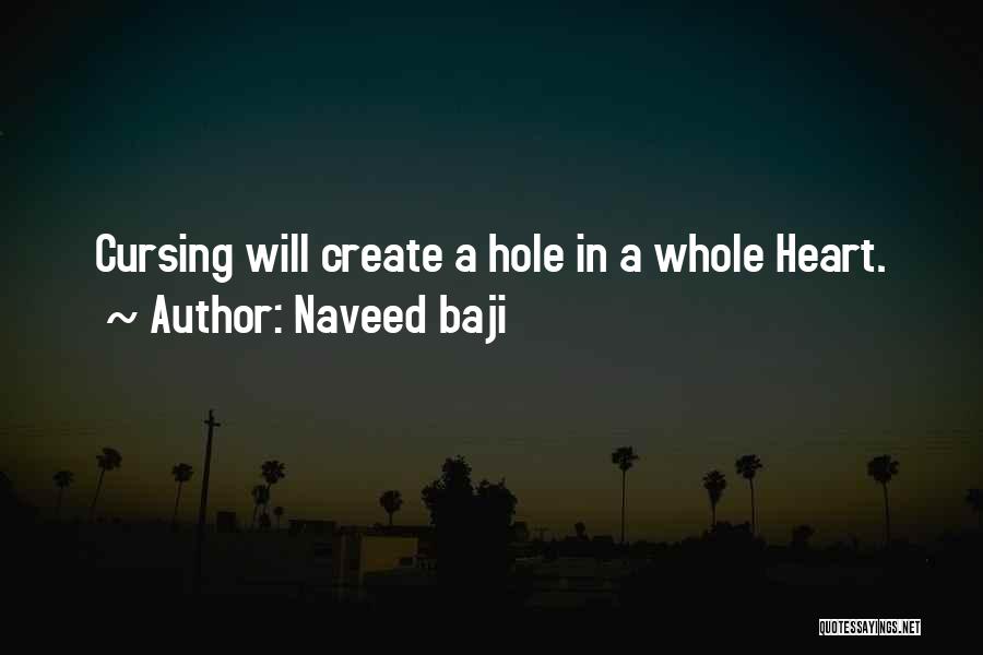 Hole In Heart Quotes By Naveed Baji