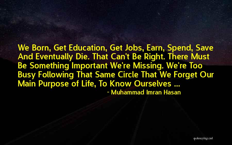 Hole In My Life Chapter Quotes By Muhammad Imran Hasan Hole In My Life Chapter Quotes By Muhammad Imran Hasan