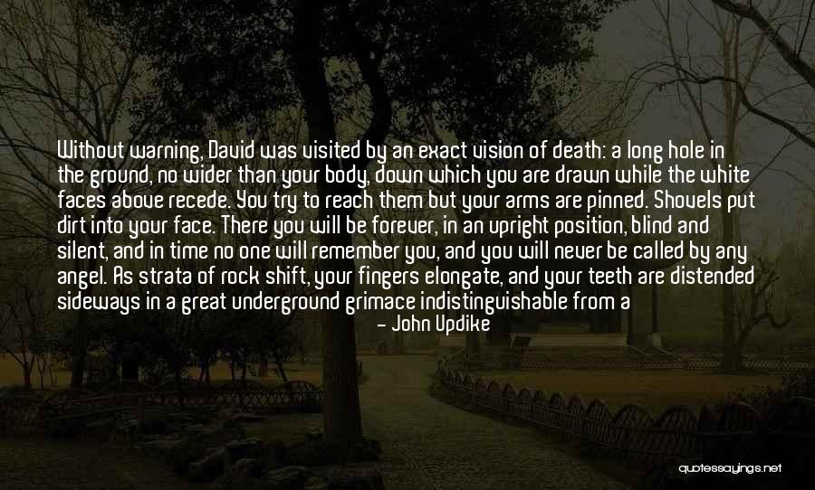 Hole In The Ground Quotes By John Updike