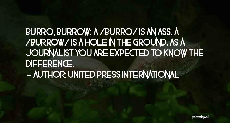 Hole In The Ground Quotes By United Press International