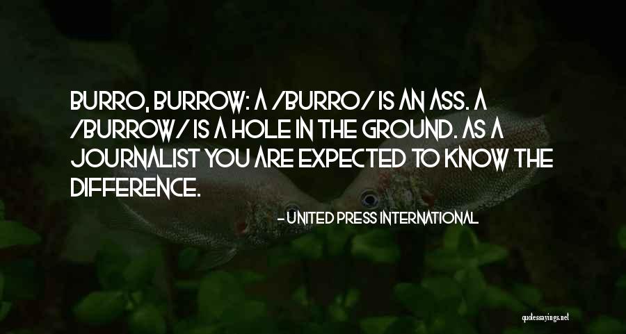 Hole In The Ground Quotes By United Press International