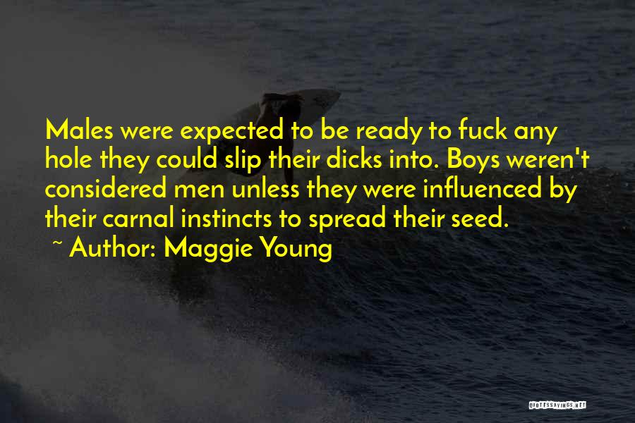 Hole Quotes By Maggie Young