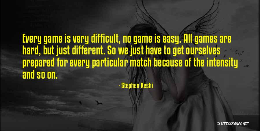 Holekamp Family Foundation Quotes By Stephen Keshi Holekamp Family Foundation Quotes By Stephen Keshi
