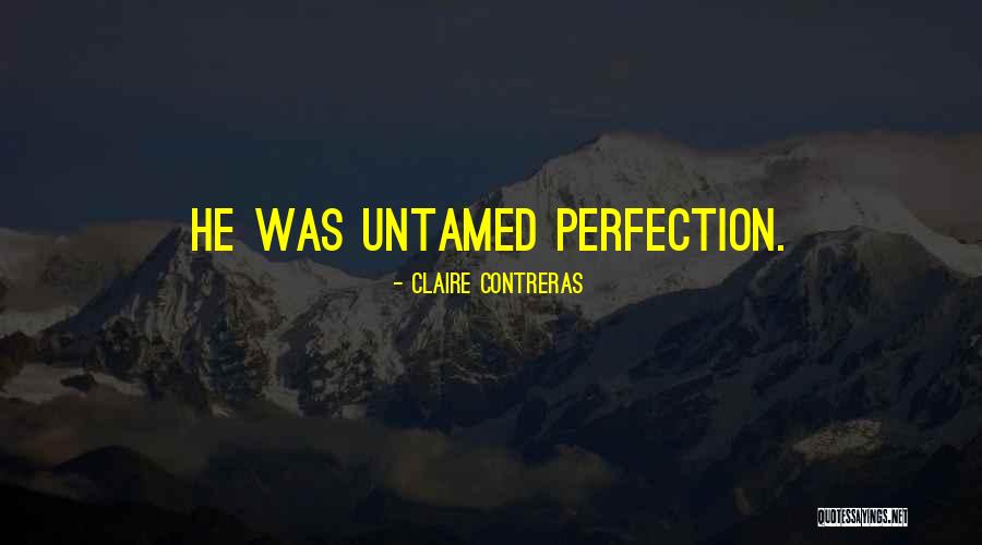Holekamp Quotes By Claire Contreras Holekamp Quotes By Claire Contreras