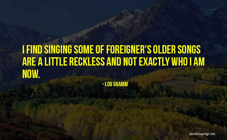 Holender Wejherowo Quotes By Lou Gramm Holender Wejherowo Quotes By Lou Gramm