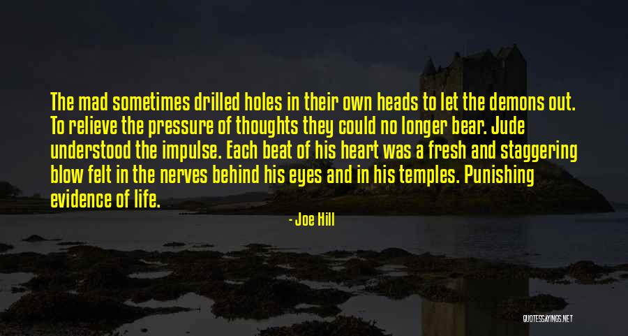 Holes In Your Heart Quotes By Joe Hill