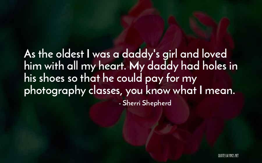 Holes In Your Heart Quotes By Sherri Shepherd