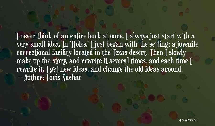 Holes Louis Sachar Quotes By Louis Sachar