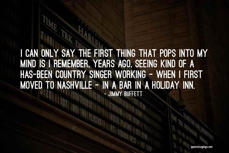 Holiday But Still Working Quotes By Jimmy Buffett