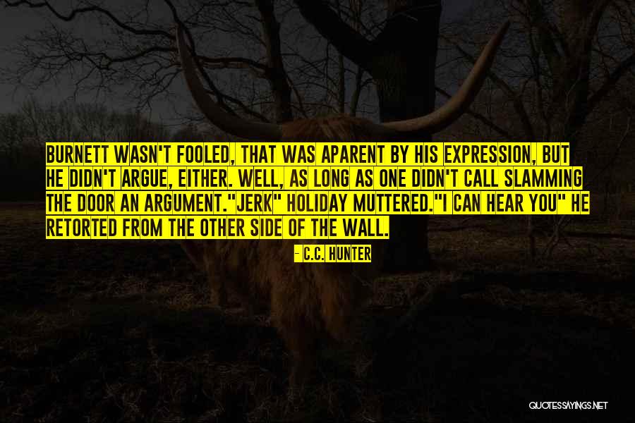 Holiday Expression Quotes By C.C. Hunter Holiday Expression Quotes By C.C. Hunter