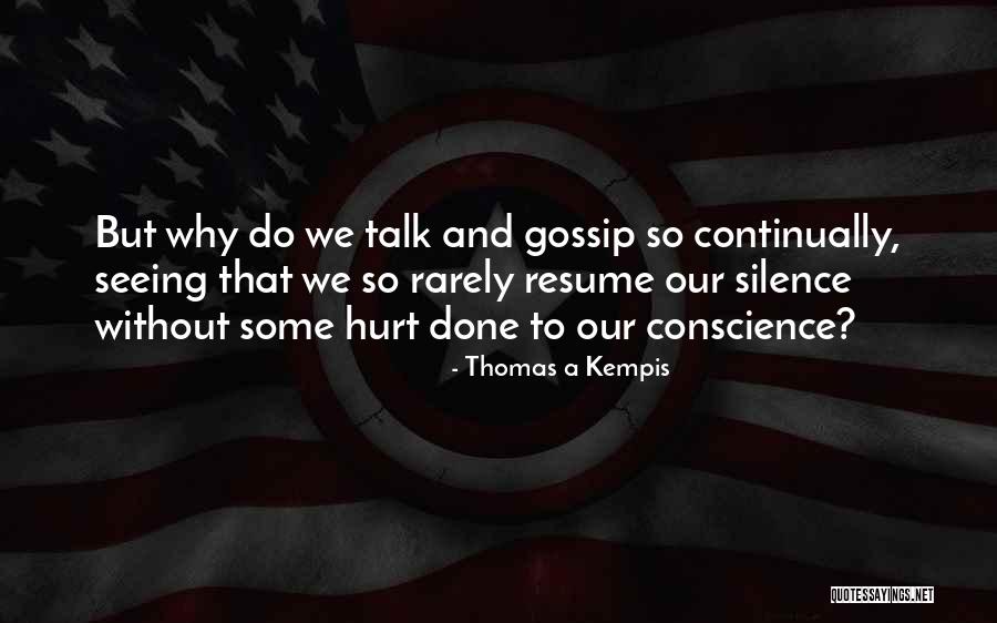 Holiday Family Gathering Quotes By Thomas A Kempis Holiday Family Gathering Quotes By Thomas A Kempis