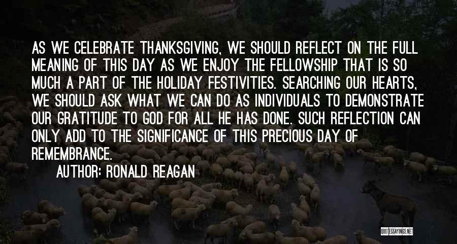 Holiday Festivities Quotes By Ronald Reagan