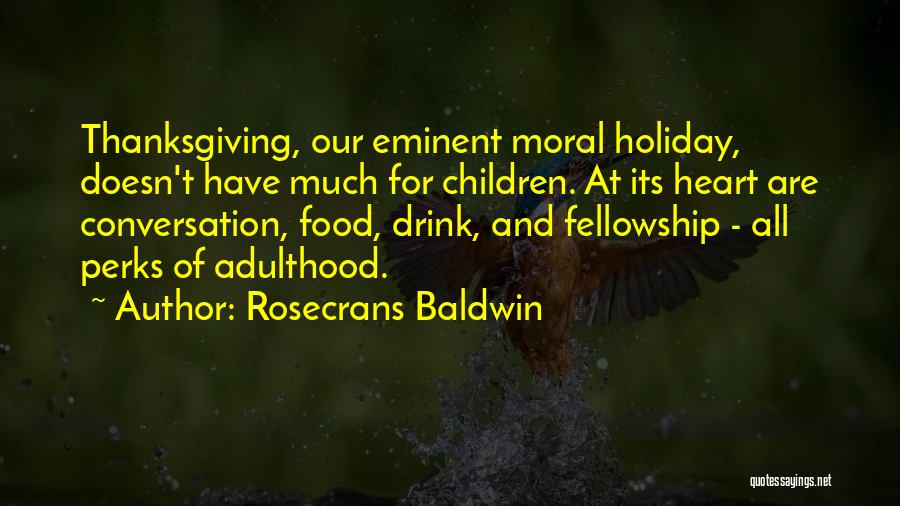 Holiday Food Quotes By Rosecrans Baldwin