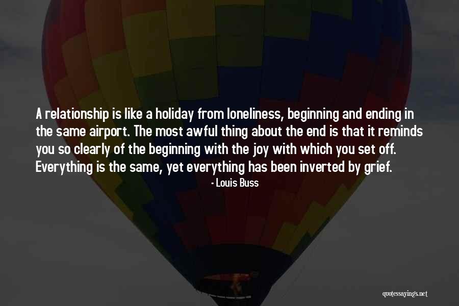 Holiday Grief Quotes By Louis Buss Holiday Grief Quotes By Louis Buss