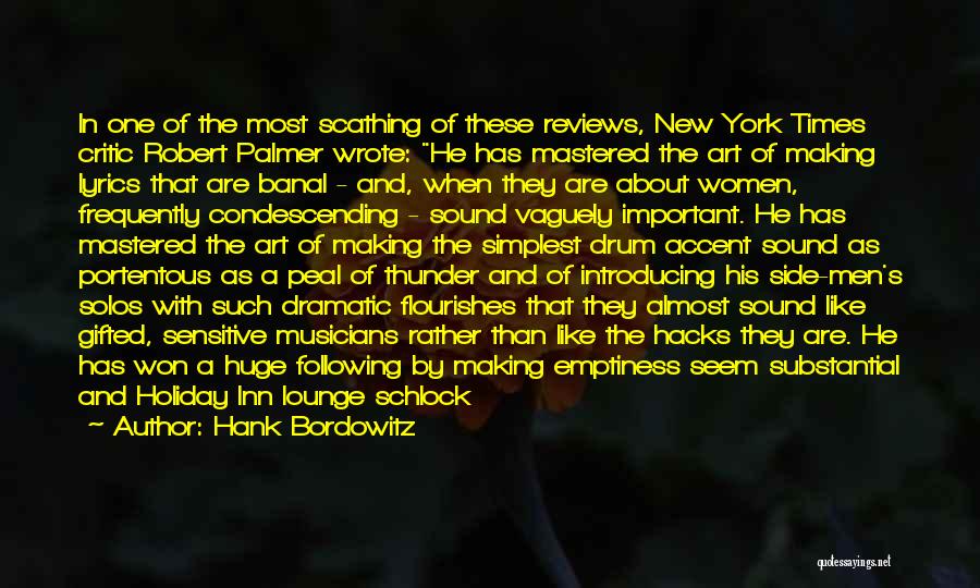 Holiday Inn Quotes By Hank Bordowitz