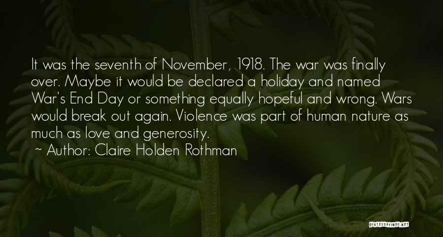 Holiday Love Quotes By Claire Holden Rothman