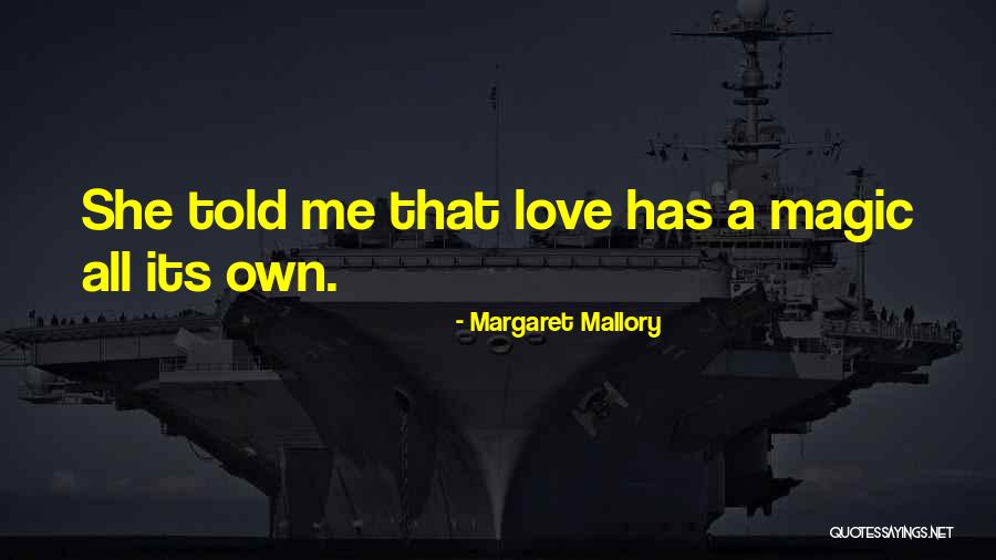 Holiday Love Quotes By Margaret Mallory