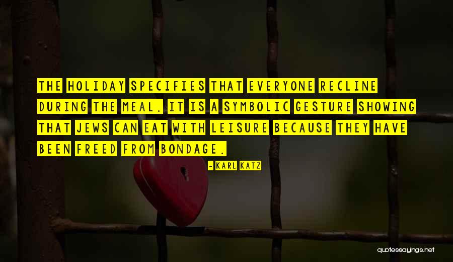 Holiday Meal Quotes By Karl Katz