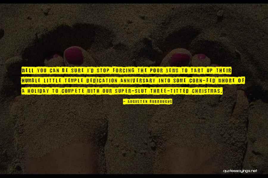 Holiday Quotations Quotes By Augusten Burroughs Holiday Quotations Quotes By Augusten Burroughs