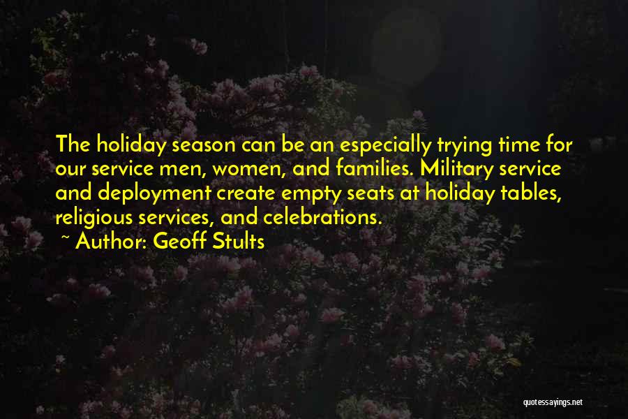 Holiday Season Quotes By Geoff Stults